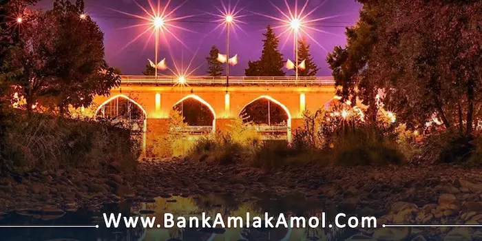 درخشش پل تاریخی 12 چشمه آمل در شب 56847689745135431